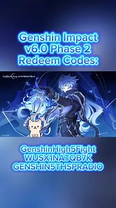 Genshin Impact v6.0 Phase 2 Redeem Codes: 30 Primogems! GenshinHigh5Fight WUSX1NATQB7K GENSHIN5THSPRADIO Please ❤️ and Follow Live at Weekdays over at Twitch! #GenshinImpact #Flins #MobileGaming #Viral #FYP #GenshinImpactStream | Whizkerz Gaming