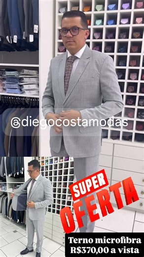 Diego Costa on Instagram: "*Promoção* Terno microfibra melange ou gabardine *R$370,00 a vista* TAM.42 ao 60 Válido para o mês de fevereiro 2026 Rua Altino Arantes n•327 Centro Porto Feliz SP Enviamos para todo o Brasil 🇧🇷 Chama no WhatsApp (15)99722-1482 @diegocostamodas e @diegocostamodas_feminino"