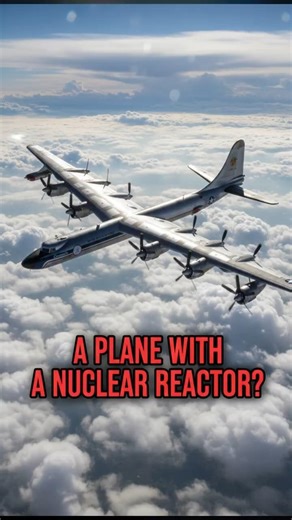 Convair NB-36H: A US Air Force Plane with a Nuclear Reactor? #shorts #military