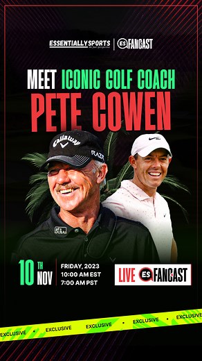From winning a pro tournament to coaching multiple world number one golfers, Pete Cowen is a name that needs no introduction in the golf fraternity. The 72-year-old Brit has been th behind the major championships of Brooks Koepka and had a brief stint with 4-time major winner Rory McIlroy. Catch the veteran guru talk about his beloved sport and his famous students only on the upcoming episode of ESFanCast only on EssentiallySports website on 10th of November 11:00 am (EST) 7:00 am (PST) . Hosted