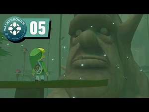 The Legend of Zelda: The Wind Waker HD Gameplay Walkthrough - Forest Haven and Forbidden Woods
