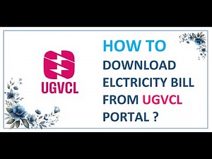 HOW TO DOWNLOAD ELECTRICITY BILL FROM UGVCL | લાઈટબીલ કઈ રીતે ડાઉનલોડ કરવું ? | BILL | UGVCL