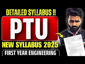 PTU DETAIL SYLLABUS !! | FIRST YEAR ENGINEERING | New Syllabus 2025|Pradeep Giri Sir