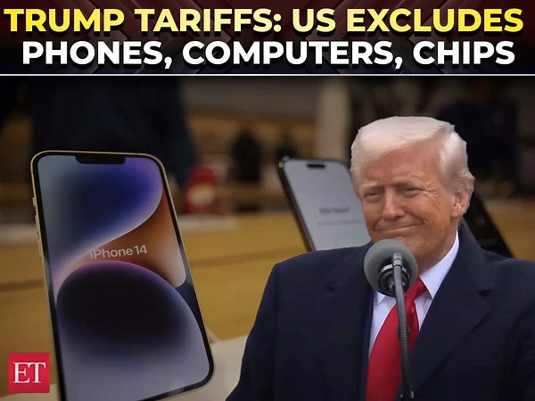 Trump’s tariff tantrums: US excludes chips, phones, computers from reciprocal tariffs