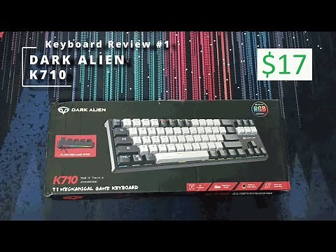 Dark Alien K710 $17 keyboard Keyboard Reviews #1