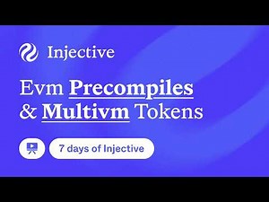 EVM precompiles and MTS - Day 4 of 7 days of Injective
