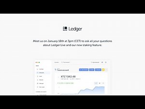 Ledger AMA - Learn more about Ledger Live and Staking