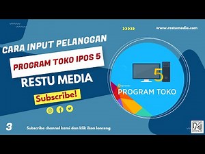 03 - Tutorial Cara Input Data Pelanggan IPOS 5 | iPos 5 All Edition | Restu Media