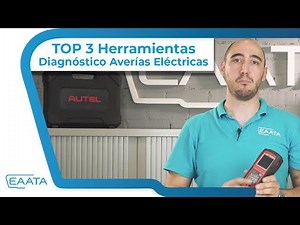 🛠 TOP 3 Herramientas para el Diagnóstico de Averías Eléctricas