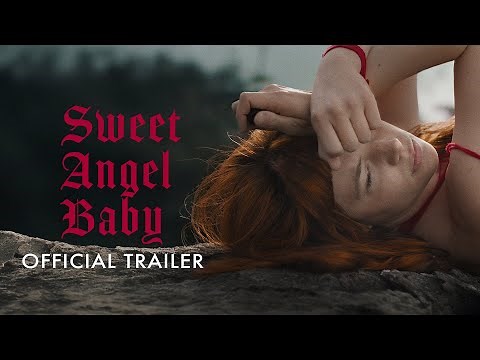 SWEET ANGEL BABY (2025) | Official Trailer | New Movie