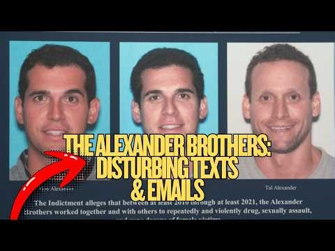 The Alexander Brothers: Disturbing Texts and Emails