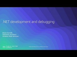 .NET Development and Debugging in AWS