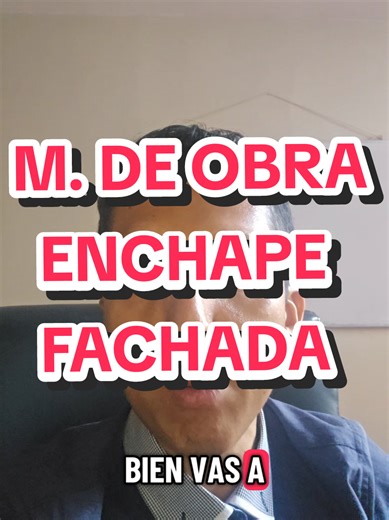 Mano de Obra para Enchapado de Fachadas con Porcelanato