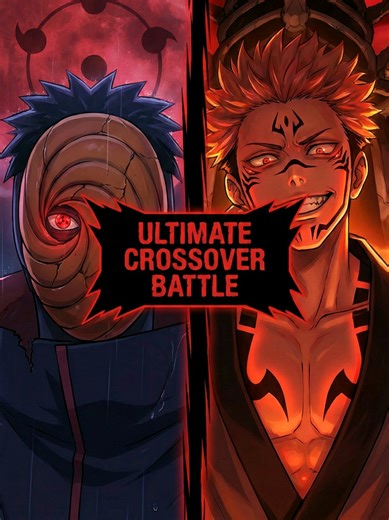 Obito Uchiha vs Sukuna: A Battle of Legends