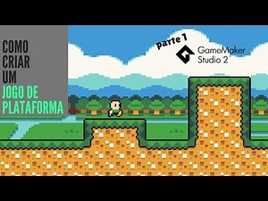 Como Criar um Jogo de Plataforma #1 (Movimentação e Colisão do Player) - GameMaker Studio 2 Tutorial