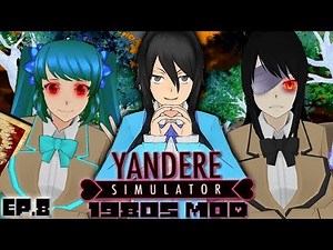 EVERYONE Here is SAVAGE | Yandere Simulator: 1980s Mode (MOD) | Part 8