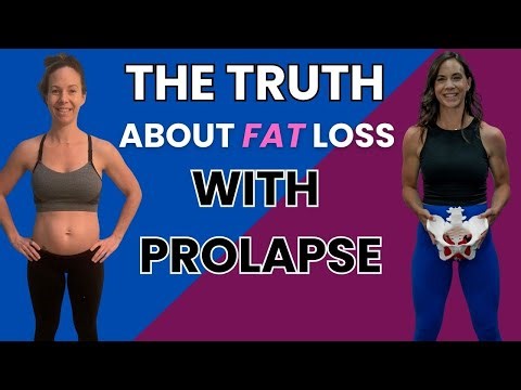 Can you burn fat and heal prolapse at the same time?