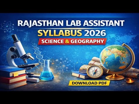 Rajasthan Lab Assistant Syllabus 2026 and New Exam Pattern, Lab Assistant Syllabus and exam pattern