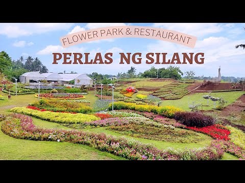PERLAS NG SILANG Flower Park & Restaurant | Tour + Menu