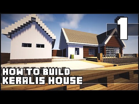 Minecraft House - How to Build : Keralis House - Part 1