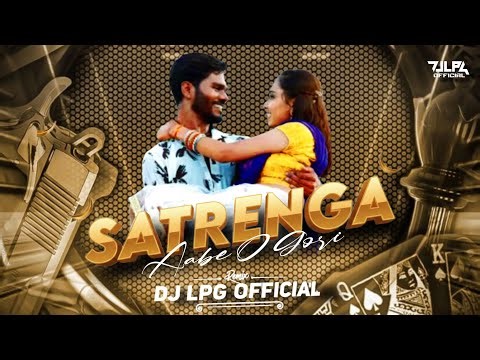 Satrenga Aabe Re Gori Cg Song | DJ LPG Official Cg Song Dj Cg Trending Cg Viral Song Instagram Trend