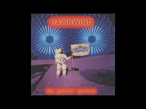 HAWKWIND - 04 Aerospace-Age Inferno