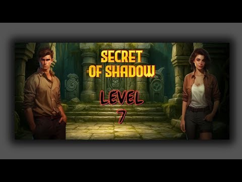 ESCAPE GAMES: SECRET OF SHADOW LEVEL 7 GAMEPLAY WALKTHROUGH