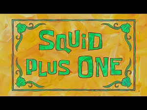Squid Plus One (Soundtrack)