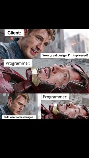 Client: “This is perfect 😍”Also client: “Just a few small changes…” 💀Programmer: dies inside 💻😭