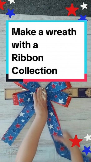 Use one of our Ribbon Collections to make a wreath! #wreath #wreathmaking #diywreath #howtomakeawreath #patrioticwreath #4thofjulydecor #patrioticdecor #crafttok