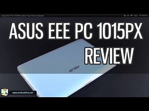 Asus EEE PC 1015PX review - top 10 inch netbook