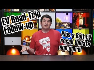 My EV road trip return had two small hiccups, and the state of the Bolt EV (and Volt, too)