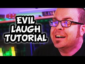 Paul's Evil Laugh Tutorial