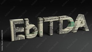 focused Lens animation on EbITDA word with dollar note texture