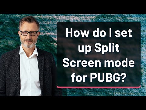 How do I set up Split Screen mode for PUBG?