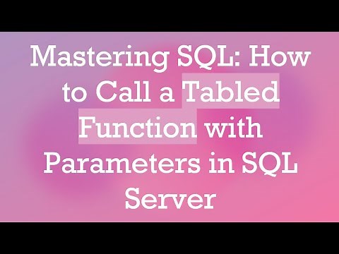 Mastering SQL: How to Call a Tabled Function with Parameters in SQL Server