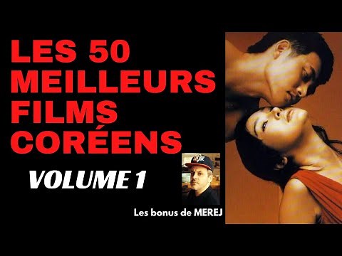 LES 50 MEILLEURS FILMS CORÉENS : Volume 1