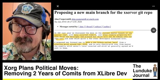 Xorg Plans Political Moves: Removing 2 Years of Commits from XLibre Dev