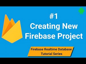 How to Create Firebase Project | Creating New Firebase Project | Android Firebase Part 1