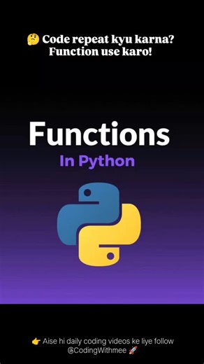 Coding WithMee on Instagram: "🔰 Functions In Python. Function is one of the basics of programming which every one must know about. It make your code manageable l, reusable and provide a structure in your code. This post will give you a basic understanding about how to work with functions in python. { keywords : function in python python function kya hai python functions tutorial functions in python for beginners def keyword in python python basic concepts python tutorial hindi python programmin