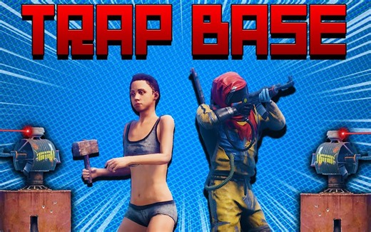 Rust油管博主Rcham陷阱房大师【Rust腐蚀】