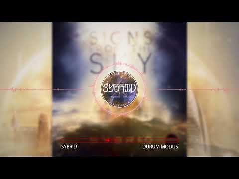 Sybrid - Durum Modus (Signs From The Sky) [2018] [Epic Action]
