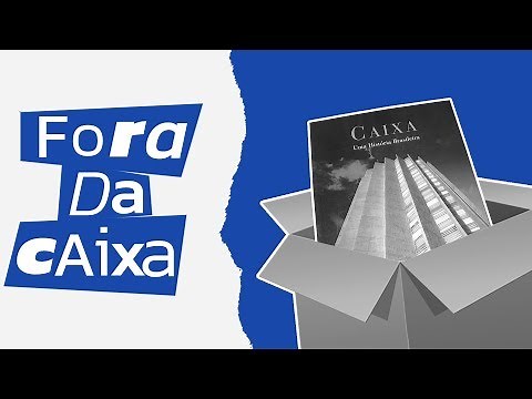 CAIXA ECONOMICA FEDERAL - THE HISTORY YOU DON'T KNOW AND WON'T KNOW - EDUARDO BUENO