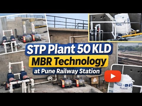50 KLD STP Plant with MBR Technology | Pune Railway Station | Complete Installation & Working