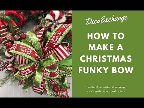 How To Make A Christmas Funky Bow! | Christmas Bow Ideas | DecoExchange Tutorial