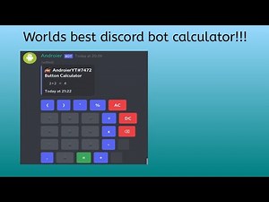 How to make worlds best discord bot calculator (discord.js)