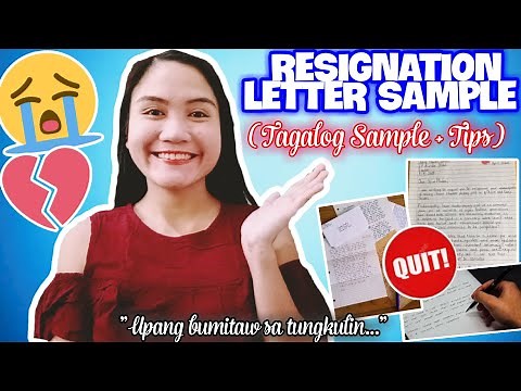 RESIGNATION LETTER TAGALOG SAMPLE 2025 | PAANO GUMAWA NG RESIGNATION LETTER NA TAGALOG 2025?