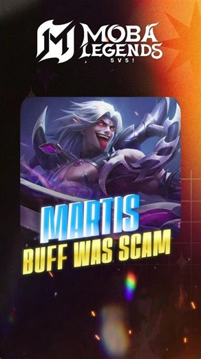 Martis buff Was scam? #MOBA55FriendFest #MOBA55SORA #MOBA55Creator