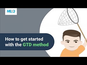 How to get started with the GTD method as a clinician