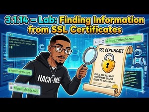 3.1.14 ​Lab - Finding Information from SSL Certificates